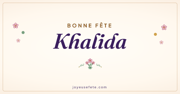 Image « Bonne fête Khalida » au format large