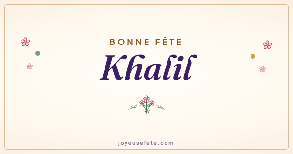 Image « Bonne fête Khalil » au format large