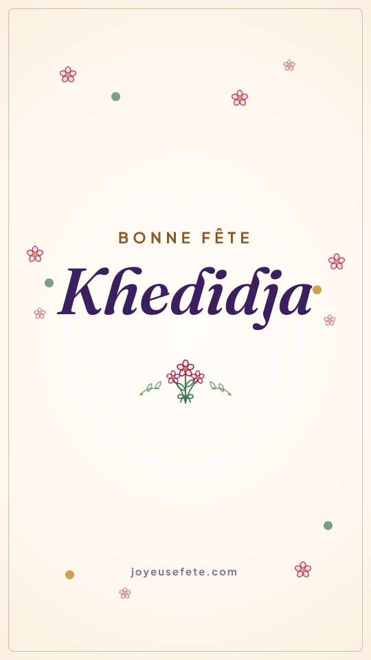 Image « Bonne fête Khedidja » au format story