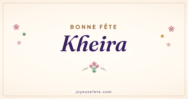 Image « Bonne fête Kheira » au format large