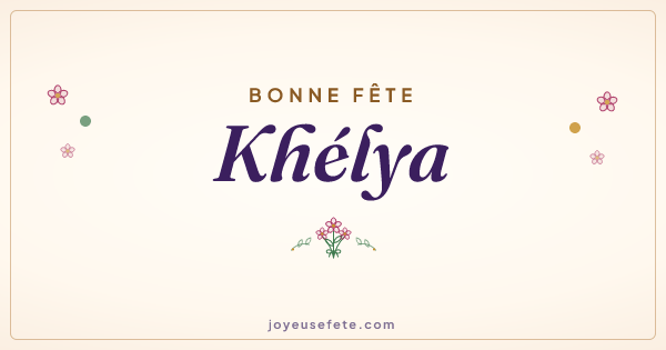 Image « Bonne fête Khélya » au format large