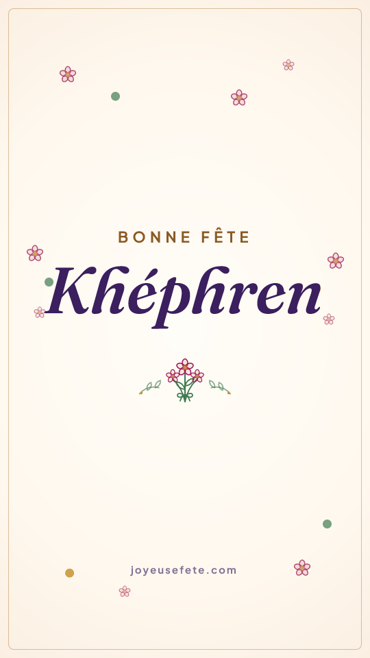 Image « Bonne fête Khéphren » au format story