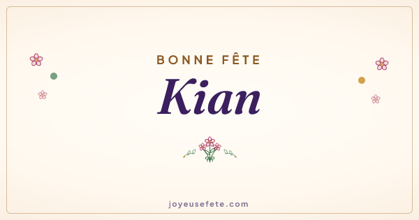 Image « Bonne fête Kian » au format large