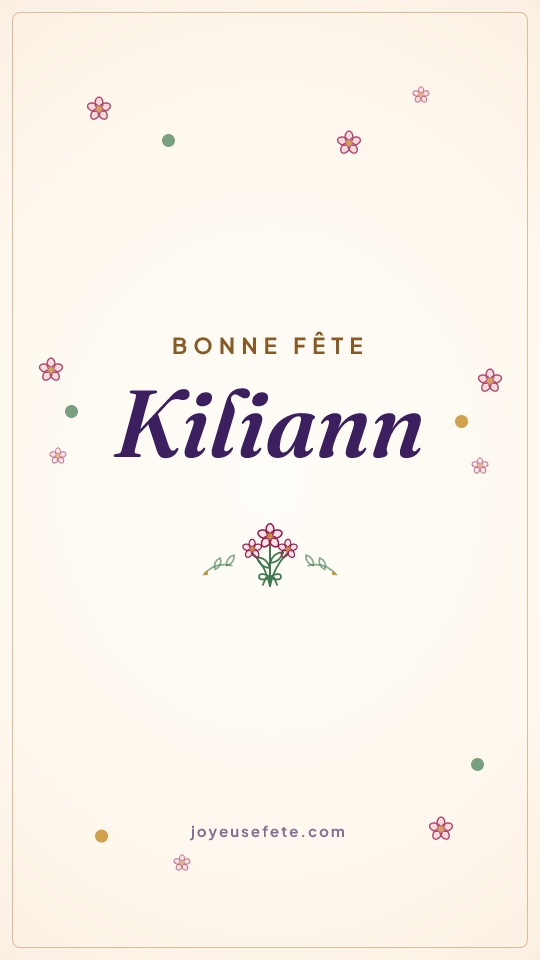 Image « Bonne fête Kiliann » au format story