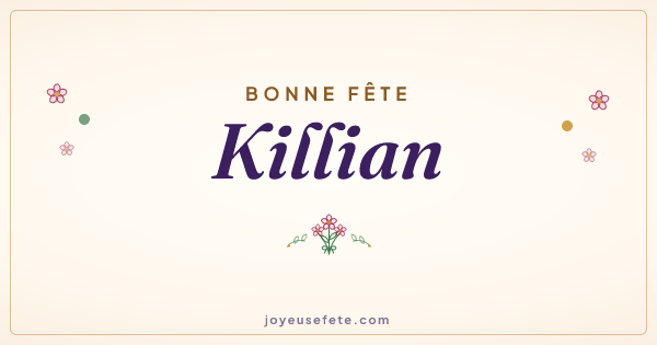 Image « Bonne fête Killian » au format large