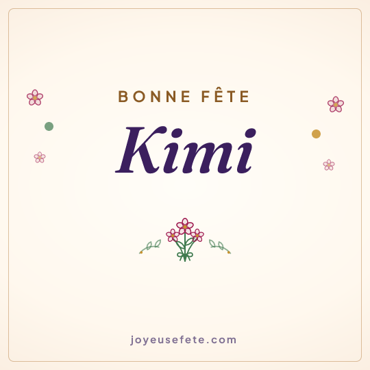 Image carrée « Bonne fête Kimi » pour WhatsApp
