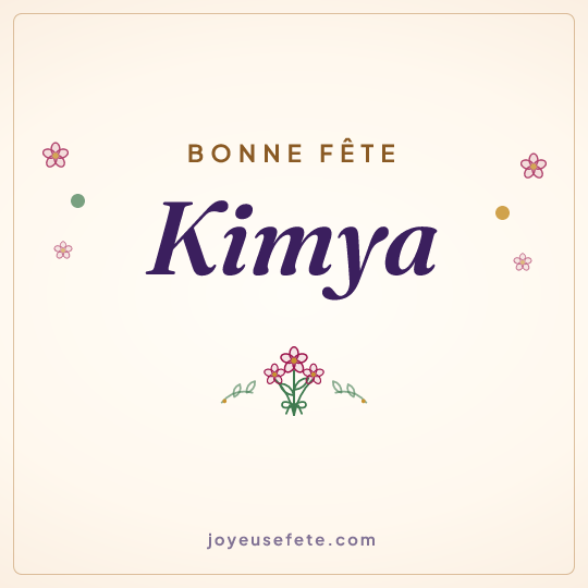 Image carrée « Bonne fête Kimya » pour WhatsApp