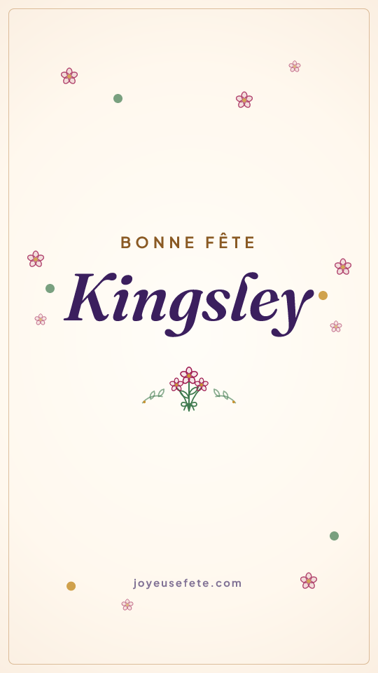 Image « Bonne fête Kingsley » au format story