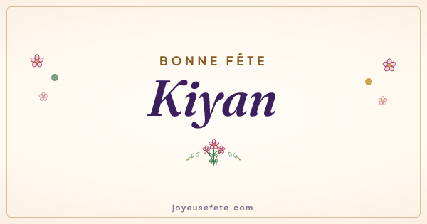Image « Bonne fête Kiyan » au format large