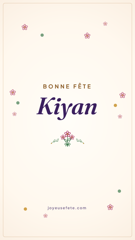 Image « Bonne fête Kiyan » au format story