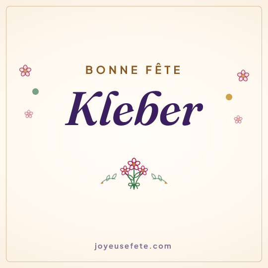Image carrée « Bonne fête Kleber » pour WhatsApp