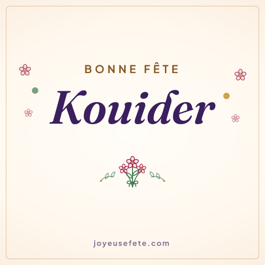 Image carrée « Bonne fête Kouider » pour WhatsApp