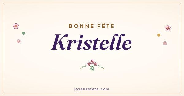 Image « Bonne fête Kristelle » au format large