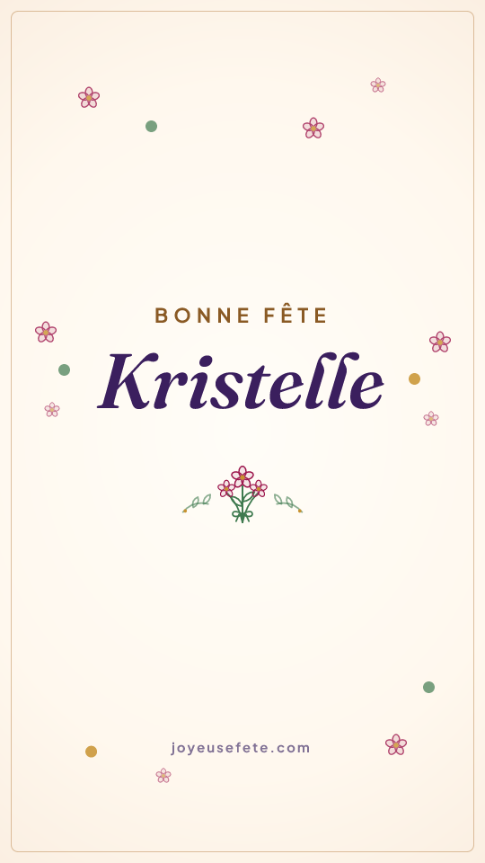 Image « Bonne fête Kristelle » au format story