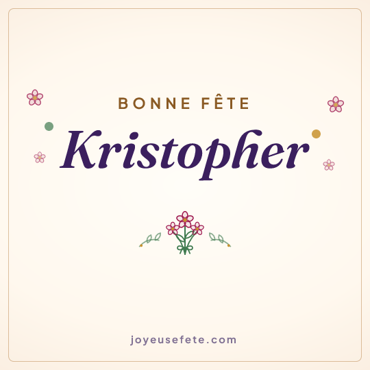 Image carrée « Bonne fête Kristopher » pour WhatsApp