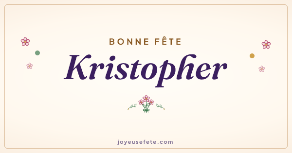 Image « Bonne fête Kristopher » au format large
