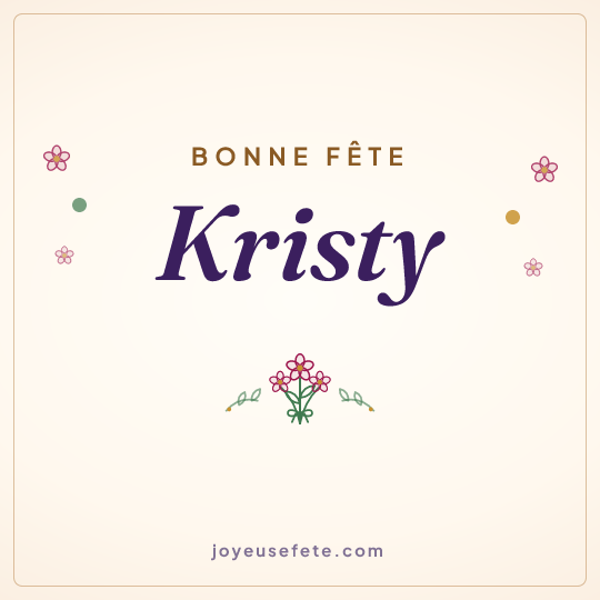 Image carrée « Bonne fête Kristy » pour WhatsApp