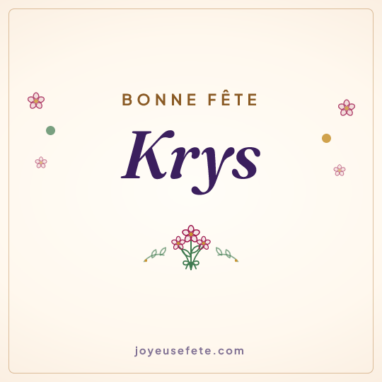 Image carrée « Bonne fête Krys » pour WhatsApp