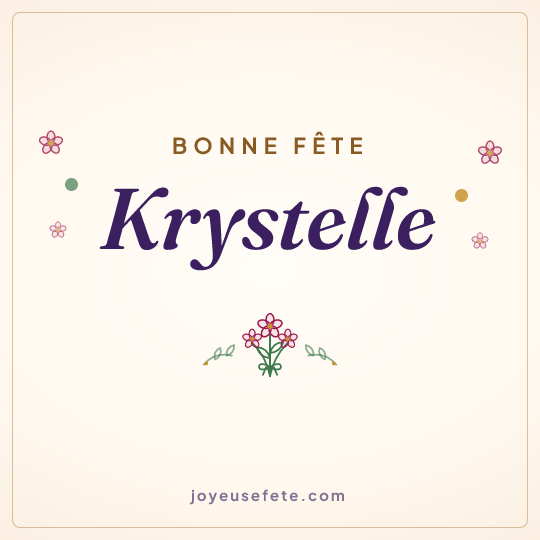 Image carrée « Bonne fête Krystelle » pour WhatsApp