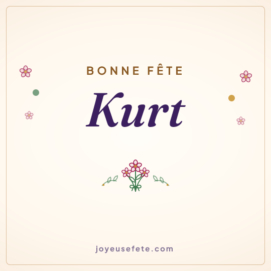 Image carrée « Bonne fête Kurt » pour WhatsApp