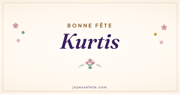 Image « Bonne fête Kurtis » au format large