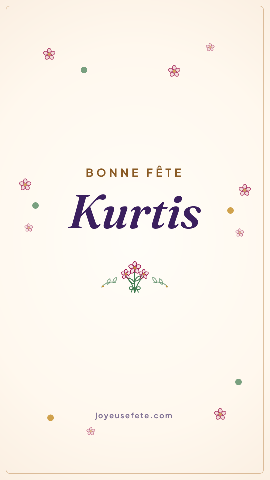 Image « Bonne fête Kurtis » au format story