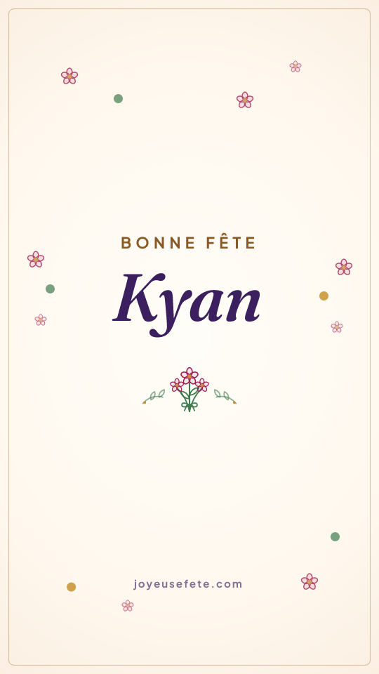 Image « Bonne fête Kyan » au format story
