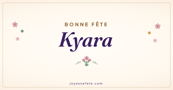 Image « Bonne fête Kyara » au format large