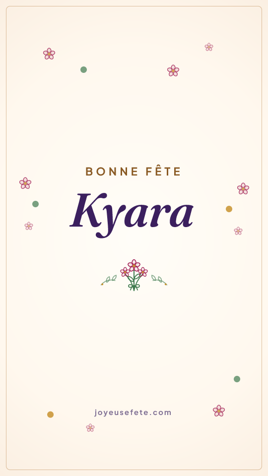 Image « Bonne fête Kyara » au format story