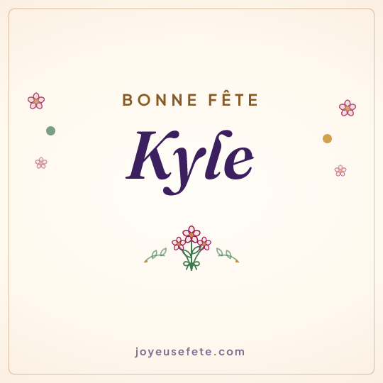 Image carrée « Bonne fête Kyle » pour WhatsApp