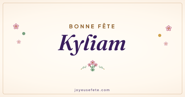 Image « Bonne fête Kyliam » au format large
