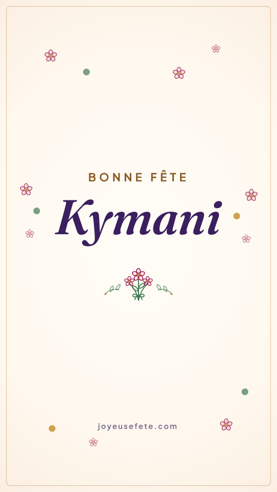 Image « Bonne fête Kymani » au format story