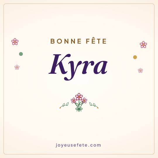 Image carrée « Bonne fête Kyra » pour WhatsApp