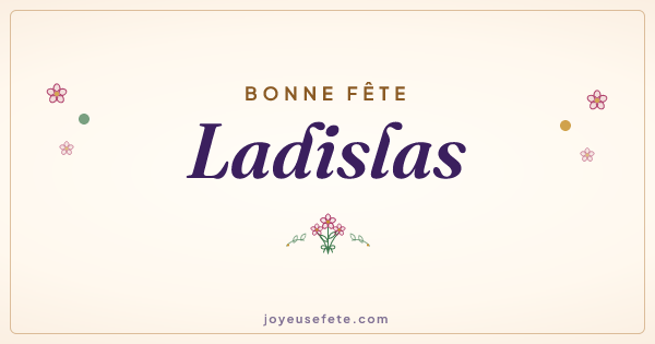 Image « Bonne fête Ladislas » au format large