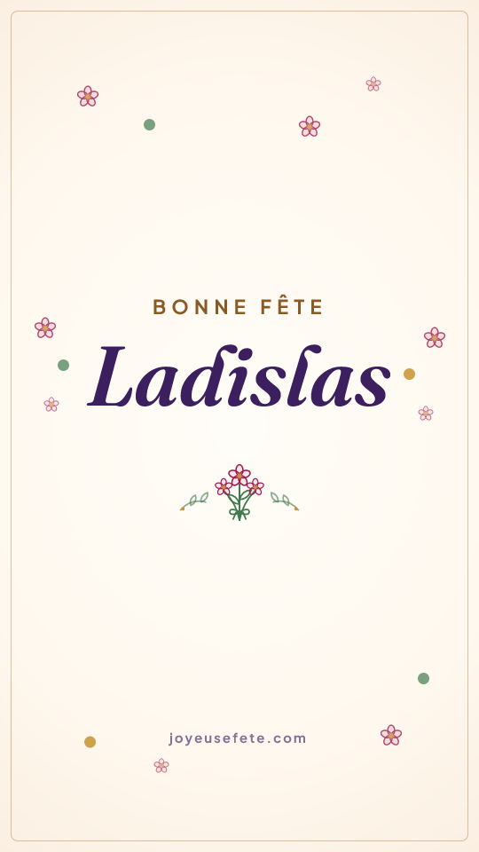 Image « Bonne fête Ladislas » au format story
