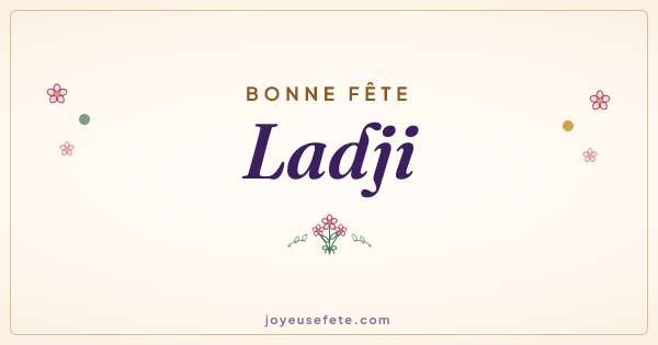 Image « Bonne fête Ladji » au format large