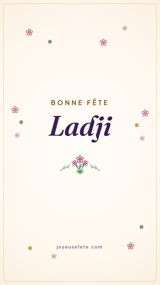 Image « Bonne fête Ladji » au format story
