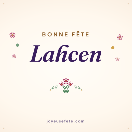 Image carrée « Bonne fête Lahcen » pour WhatsApp