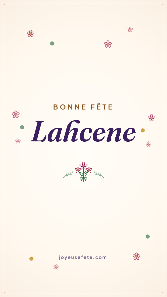 Image « Bonne fête Lahcene » au format story
