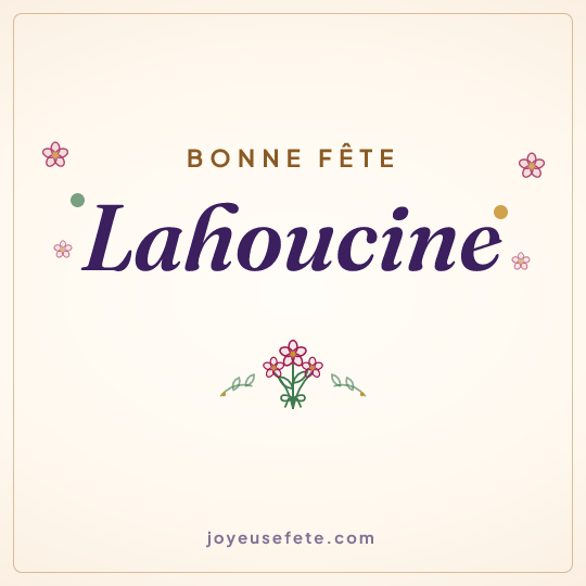 Image carrée « Bonne fête Lahoucine » pour WhatsApp