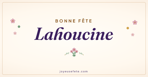 Image « Bonne fête Lahoucine » au format large