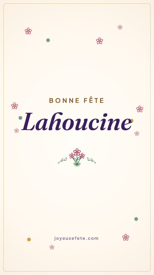 Image « Bonne fête Lahoucine » au format story