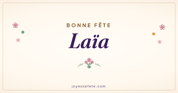 Image « Bonne fête Laïa » au format large