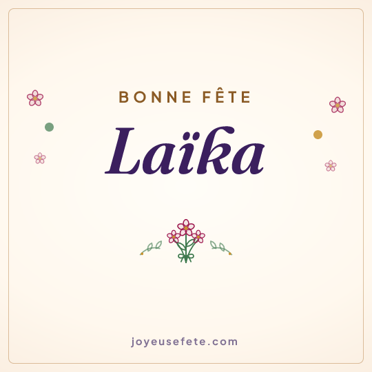 Image carrée « Bonne fête Laïka » pour WhatsApp