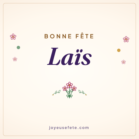 Image carrée « Bonne fête Laïs » pour WhatsApp