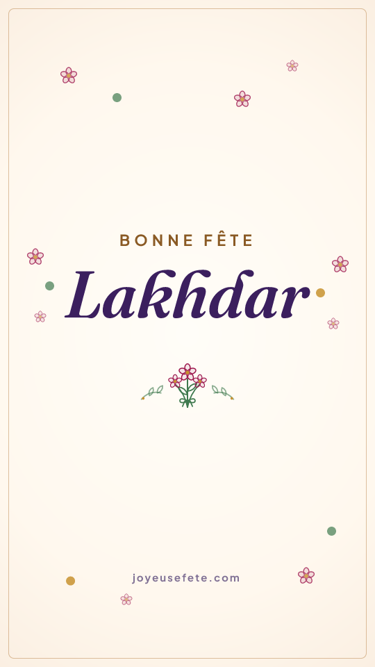 Image « Bonne fête Lakhdar » au format story