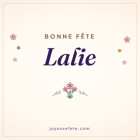 Image carrée « Bonne fête Lalie » pour WhatsApp