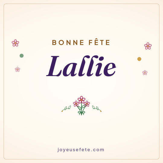 Image carrée « Bonne fête Lallie » pour WhatsApp