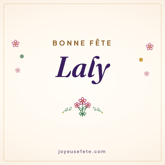 Image carrée « Bonne fête Laly » pour WhatsApp