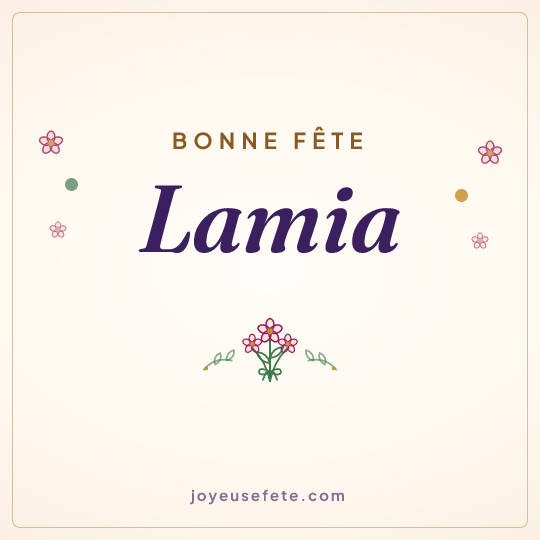 Image carrée « Bonne fête Lamia » pour WhatsApp